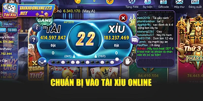 Chuẩn bị vào tài xỉu online